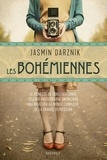 Jasmin Darznik - Les bohémiennes.