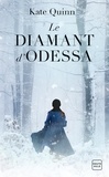 Kate Quinn - Le Diamant d'Odessa.