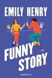 Emily Henry - Funny Story.