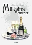 Valentin Boeuf - Millésime Meurtrier.