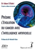 Adnan El Bakri - Prédire l'évolution du cancer avec l'intelligence artificielle.