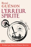 René Guénon - L'erreur Spirite - 1923.