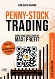 Jean-David Haddad - Penny-Stock Trading - Mini-investissement, maxi-profit.