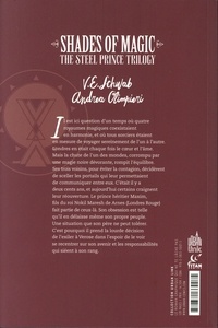 Shades of Magic - The Steel Prince Trilogy Tome 1