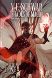 V. E. Schwab et Budi Setiawan - Shades of Magic - The Steel Prince Trilogy Tome 2 : .