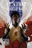 V. E. Schwab et Budi Setiawan - Shades of Magic - Volume 3.
