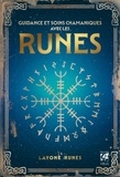 Runes Layone - Guidance et soins chamaniques avec les runes.