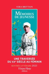 Vera Brittain - Mémoires de jeunesse.