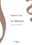 Stephen Crane - Le Monstre.