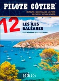 Jean-Louis Guéry et Alain Rondeau - Les îles Baléares.