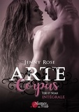 Jenny Rose - Arte Corpus : Tori et Noah - Intégrale.