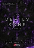 Chloé Wallerand - The Devil's Sons Tome 2 : .