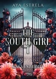 Aya Estrela - The southgirl : tome 1 - kings university..
