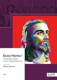 Pierre Aylmer - Ecce Homo !.