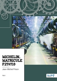 Jean-Michel Frixon - Michelin, matricule F276710.