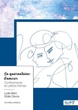 Didier Devos et Lydie Behr - La quarantaine d'amour - Confinements et Lettres Intimes.