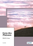 Béatrice Alzas - Gens des Plateaux.