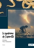 Christian Péron-Debarbieri - Le syndrome de Caporetto.