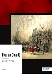 Damien Verhée - Pour une éternité.