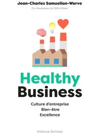 Jean-Charles Samuelian-Werve - Healthy Business - Culture d’entreprise, Bien-être, Excellence.