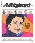 Guénaëlle Le Solleu - L'éléphant N° 38, avril 2022 : .