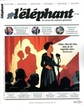 Guénaëlle Le Solleu - L'éléphant N° 44, octobre 2023 : .