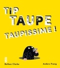 Bethan Clarke et Anders Frang - Tip taupe taupissime !.