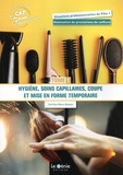 Corinne Menu-Boduin - Hygiène, soins capillaires, coupe et mise en forme temporaire CAP métiers de la coiffure 1re et 2e années - Tome 1.