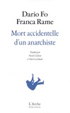 Dario Fo et Franca Rame - Mort accidentelle d'un anarchiste.