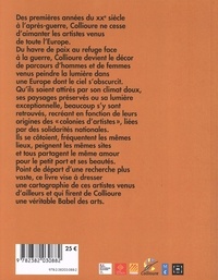 Collioure. Babel des arts - 1905-1945