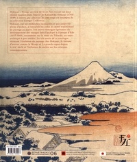 Hokusaï. Voyage au pied du Mont Fuji. Collection Georges Leskowicz