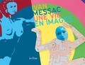 Ivan Messac - Ivan Messac - Une vie en images.