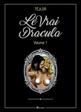 . Tejlor et  Pixie - Le Vrai Dracula - Volume 1.