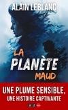 Alain Leblanc - La planete maud.