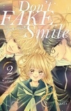 Kotomi Aoki et Jordan Sinnes - DONT FAKE SMILE  : Don't fake your smile - tome 2.
