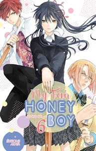 Junko Ike - MY FAIR HONEY B  : My Fair Honey Boy - tome 6.