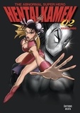 Keishu Ando - The Abnormal Super Hero Hentai Kamen Tome 2 : .