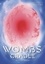 Yumiko Shirai et Alexandre Goy - Wombs  : Wombs Cradle - Chapitre 2.