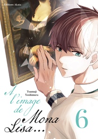 Tsumuji Yoshimura - A l'image de Mona Lisa Tome 6 : .