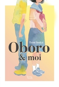 Taine Inukai et Takako Shimura - Oboro et moi.