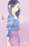 Takako Shimura et Jordan Sinnes - SI NS ETIONS AD  : Si nous étions adultes - Chapitre 25.