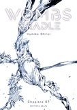 Yumiko Shirai et Alexandre Goy - Wombs  : Wombs Cradle - Chapitre 7.