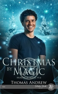 Thomas Andrew - Christmas by magic - Murder by magic #1.6.