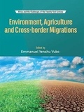 Emmanuel Yenshu Vubo - Environment, agriculture and cross-border migrations.