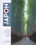 Steve Wide et Michelle Mackintosh - Japon, un voyage en conscience - Jardins zen, bains de forêt, cérémonie du thé, temples, onsen, artisanat, gastronomie, méditation.