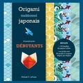 Michael Lafosse - Origami traditionnels japonais - Débutants - Kit complet avec un livret et 120 feuilles.