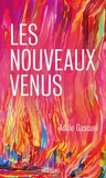 Adèle Gascuel - Les nouveaux venus.