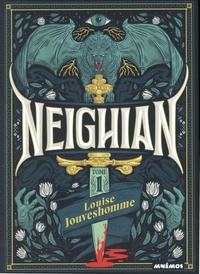 Louise Jouveshomme - Neighian Tome 1 : .