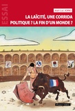 Jean-Luc Joing - La laïcité, une corrida politique, la fin du monde ?.