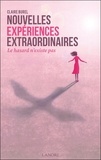 Claire Burel - Nouvelles expériences extraordinaires - Le hasard n'existe pas.